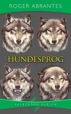 Hundesprog af Roger Abrantes