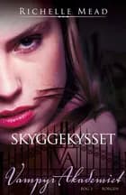 Skyggekysset
