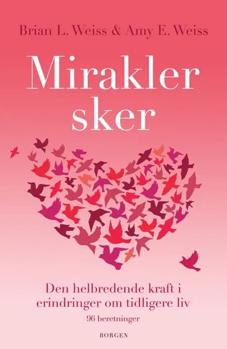 Mirakler sker af Amy E. Weiss