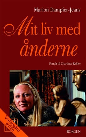 Mit liv med ånderne af Marion Dampier-Jeans