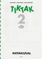 Matematik-Tak 7.kl. Tik-Tak 2
