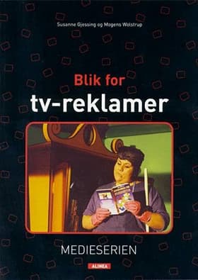 Blik for tv-reklamer af Susanne Gjessing Mogens Wolstr
