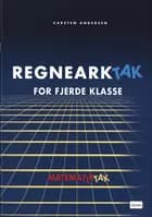 Matematik-Tak 4.kl. Regneark-tak