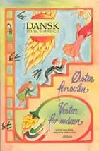 Tid til dansk - tid til stavning