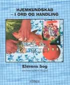 Hjemkundskab i ord og handling