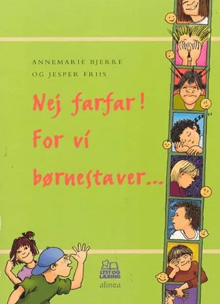 Nej farfar! for vi børnestaver af Annemarie Bjerre Jesper Friis