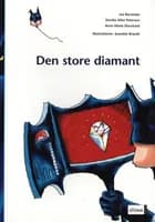 Den store diamant af Ina Borstrøm, Anne-Marie Donslund og Dorthe Klint Petersen