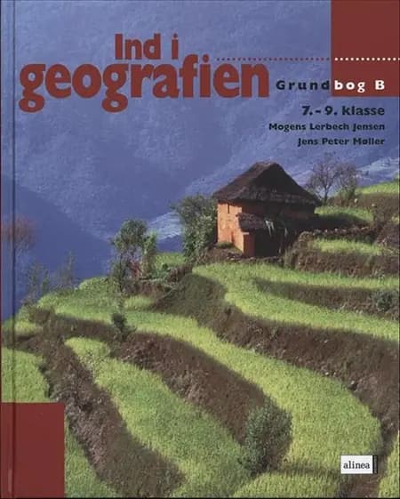 Ind i geografien, 7.-9. klasse af Mogens Lerbech Jensen