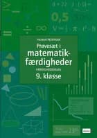 Prøvesæt i matematikfærdigheder - 9. klasse af Hilmar Pedersen