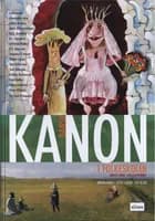Kanon i folkeskolen - dansk mellemtrinnet af Jørgen Kurth, Leif Olsen og Ester Larsen