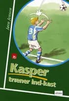 Kasper træner indkast