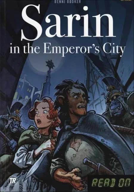 Sarin in the Emperor´s City af Benni Bødker