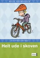 Helt ude i skoven af Knud Hermansen