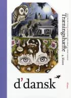 d'dansk, Træningshæfte, 4.kl.
