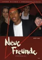Neue Freunde