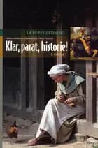 Klar, parat, historie! 5.kl. Lærervejledning