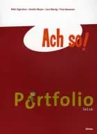 Ach so! Teil 2A, Portfolio