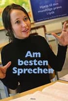 Am besten Sprechen af Annette Carsing og Peter Bruhn Jepsen