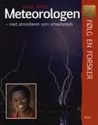 Meteorologen af Maria Hørby