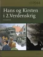 Hans og Kirsten i 2. verdenskrig