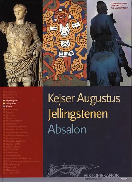 Kejser Augustus, Jellingstenen, Absalon af Hans Hostrup