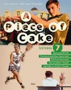 A piece of cake 7