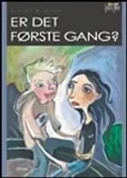 Er det første gang?