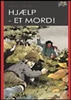 Hjælp - et mord!