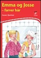Emma og Josse farver hår