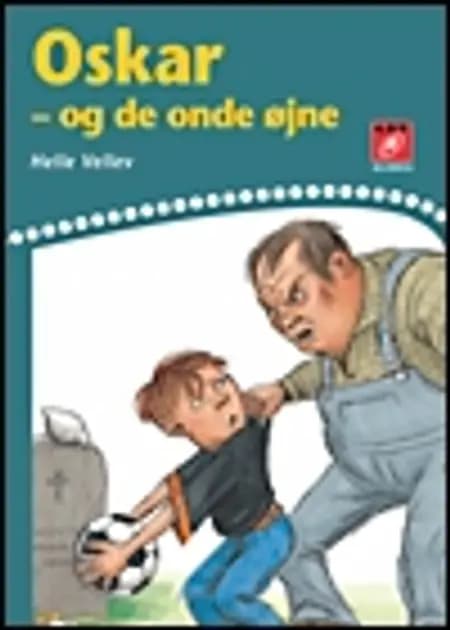 Oskar - og de onde øjne af Helle Vellev