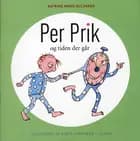 Per Prik og tiden der går