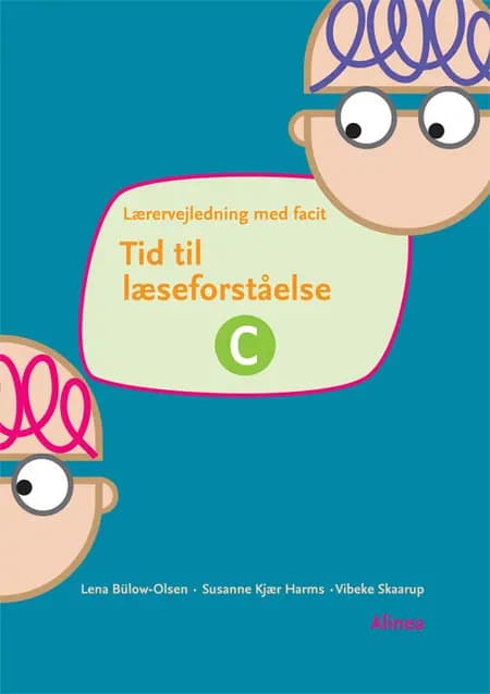 Tid til læseforståelse C af Lena Bülow-Olsen