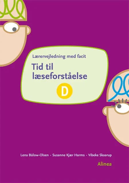 Tid til læseforståelse D af Vibeke Skaarup
