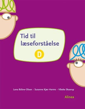 Tid til læseforståelse D af Lena Bülow-Olsen