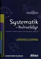 Ind i biologien, Systematik - hvirveldyr, Lærervejledning