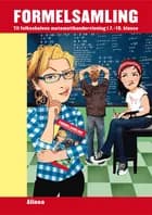 Formelsamling - til folkeskolens matematikundervisning i 7.-10. klasse af Forlaget Alinea