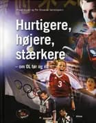 Hurtigere, højere, stærkere