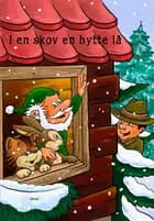 I en skov en hytte lå