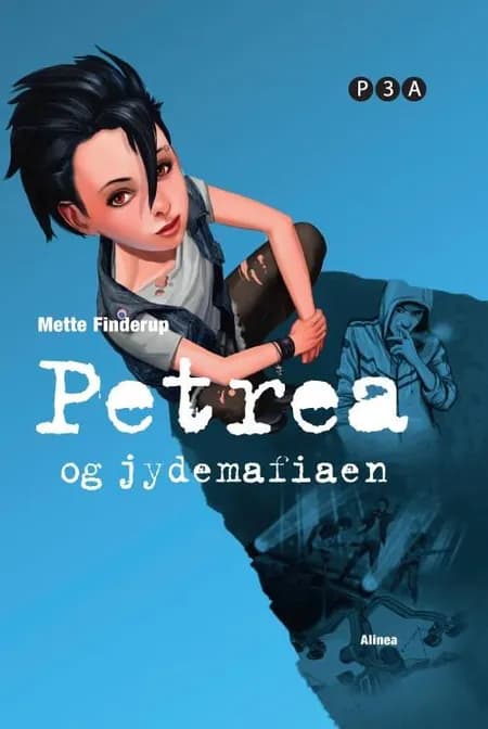Petrea og jydemafiaen af Mette Finderup