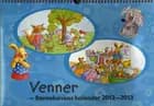 Venner, Børnehavens kalender 2012-2013