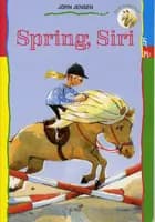 Spring, Siri af Jørn Jensen