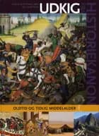 Udkig fra historiekanon - Oldtid og tidlig middelalder
