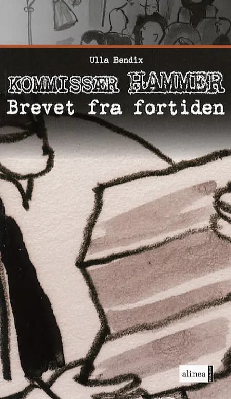 Brevet fra fortiden af Ulla Bendix