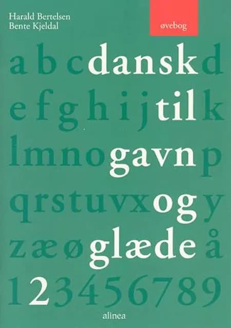 Dansk til gavn og glæde af Harald Bertelsen