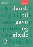 Dansk til gavn og glæde