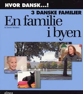 3 danske familier af Dorte Nielsen