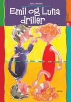 Lydret PS, Emil og Luna driller