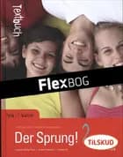 Der Sprung! 2, Elev