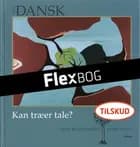 Tid til dansk, Kan træer tale?