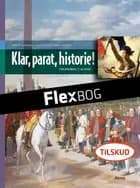 Flexbog, Klar, parat, historie! 7.kl. Elev